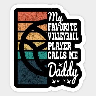 My Favorite Volleyball Player Calls Me Daddy Cool Text Sticker